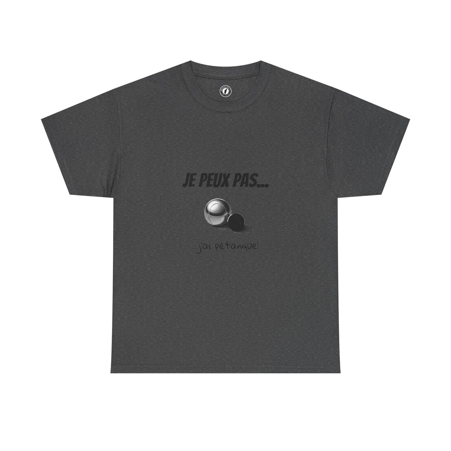 T-Shirt "Je peux pas, j’ai pétanque" – L’Humour au Service du Style !