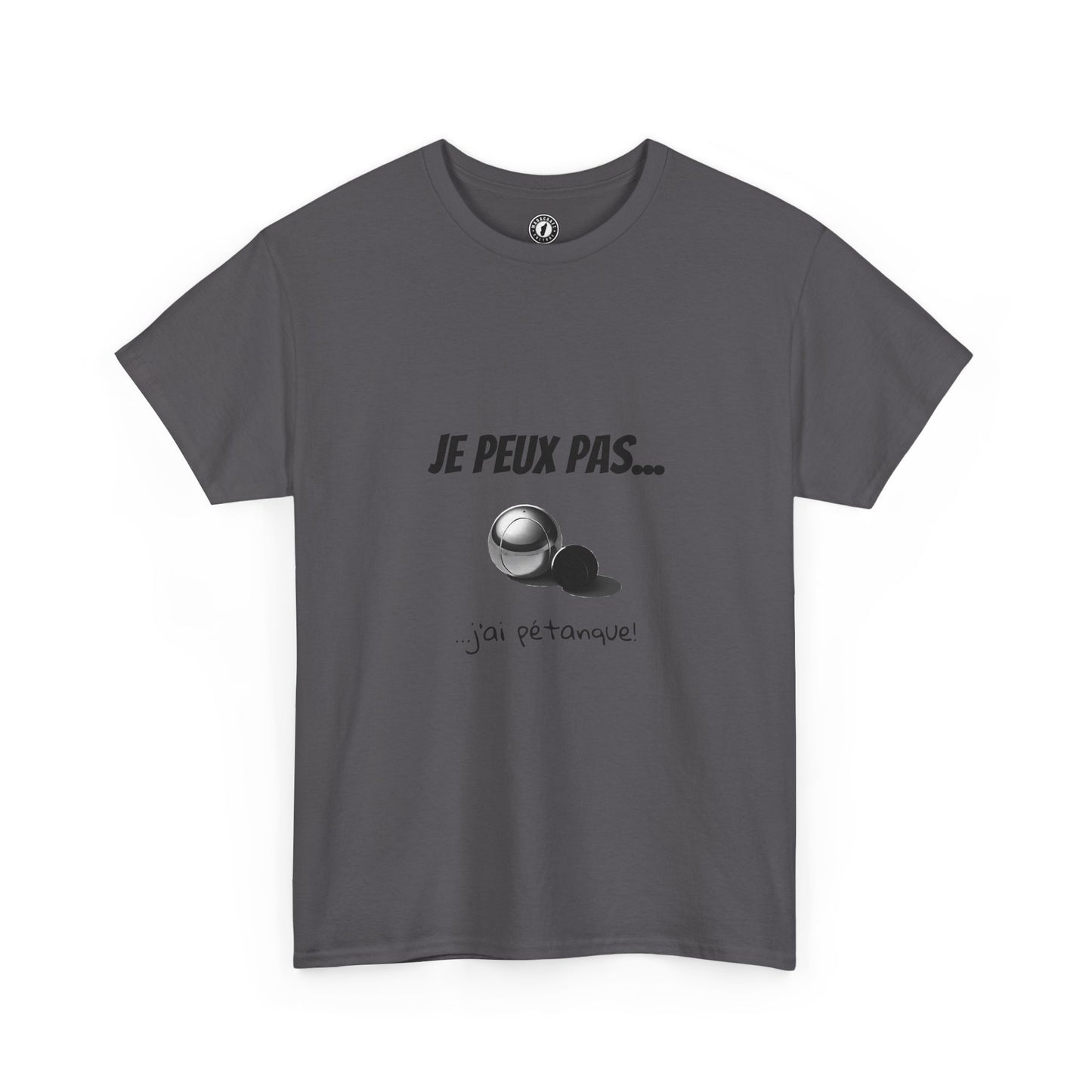 T-Shirt "Je peux pas, j’ai pétanque" – L’Humour au Service du Style !