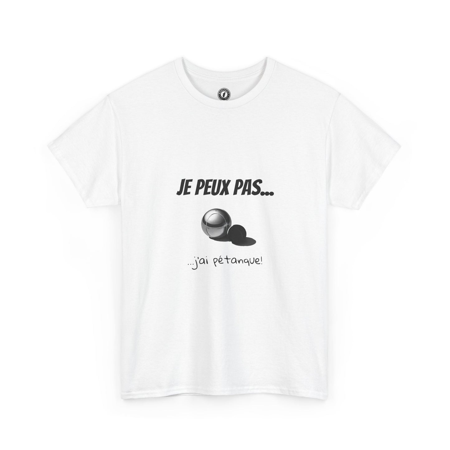 T-Shirt "Je peux pas, j’ai pétanque" – L’Humour au Service du Style !