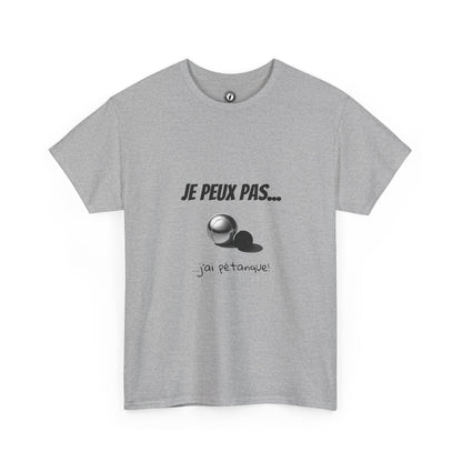 T-Shirt "Je peux pas, j’ai pétanque" – L’Humour au Service du Style !