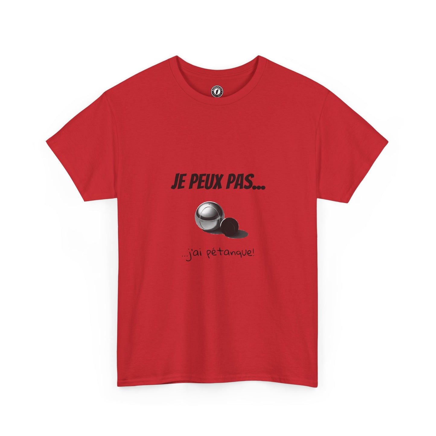 T-Shirt "Je peux pas, j’ai pétanque" – L’Humour au Service du Style !