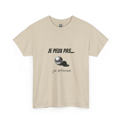 T-Shirt "Je peux pas, j’ai pétanque" – L’Humour au Service du Style !