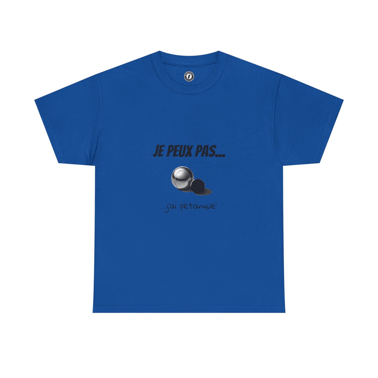T-Shirt "Je peux pas, j’ai pétanque" – L’Humour au Service du Style !