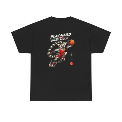 🏀 Basketball Maki T – "Play Hard Mada Mode" - Shirt