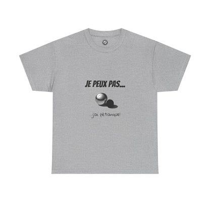T-Shirt "Je peux pas, j’ai pétanque" – L’Humour au Service du Style !
